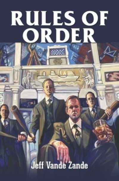 Cover for Jeff Vande Zande · Rules of Order (Book) (2022)