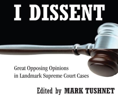 Cover for Mark Tushnet · I Dissent (CD) (2019)