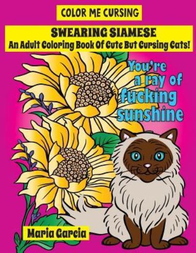 Cover for Maria Garcia · Swearing Siamese (Paperback Book) (2017)