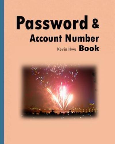 Cover for Kevin Hwu · Pass word &amp; Account Number Book (Paperback Book) (2018)