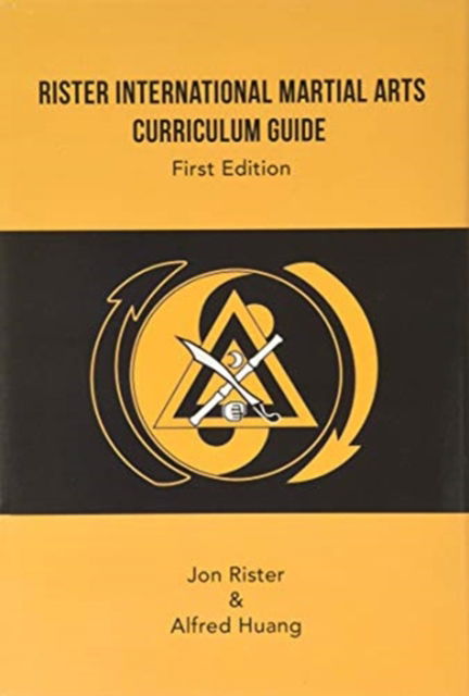 Cover for Jon Rister · Rister International Martial Arts Curriculum Guide First Edition (Book) (2020)