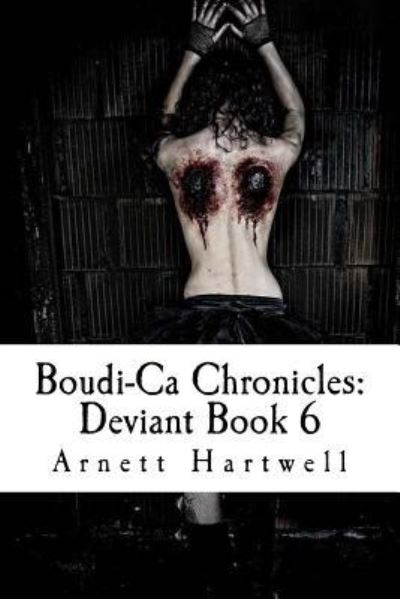 Cover for Arnett Hartwell · Boudi-Ca Chronicles (Paperback Book) (2018)