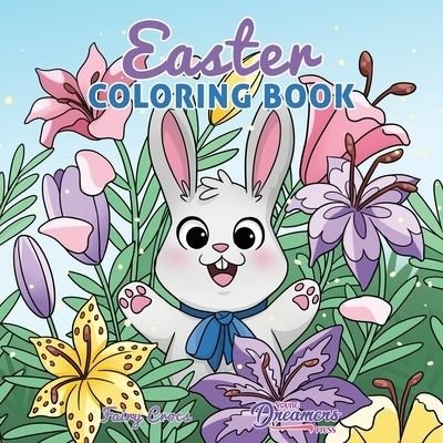 Cover for Young Dreamers Press · Easter Coloring Book: Easter Basket Stuffer and Books for Kids Ages 4-8 - Coloring Books for Kids (Pocketbok) (2020)