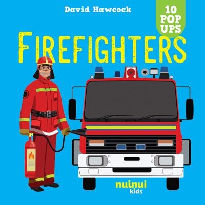 Firefighters - Amazing pop-ups - David Hawcock - Libros - nuinui - 9782889754137 - 13 de febrero de 2024