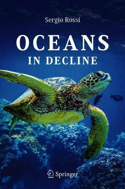 Cover for Sergio Rossi · Oceans in Decline (Paperback Book) [2019 edition] (2019)