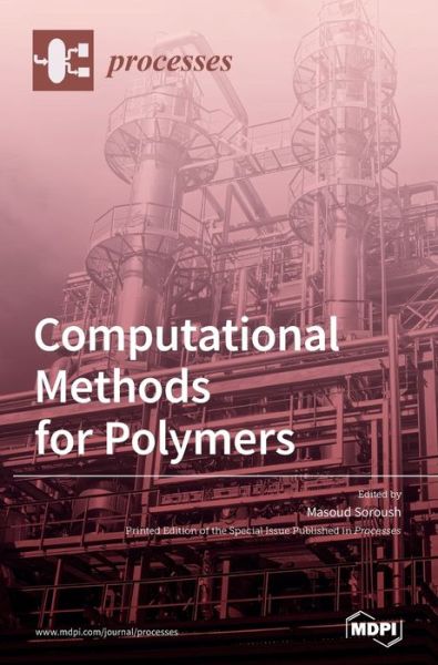 Cover for Masoud Soroush · Computational Methods for Polymers (Hardcover Book) (2020)