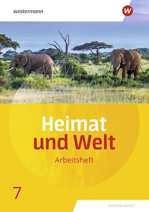 Cover for Westermann Schulbuch · Heimat und Welt 7. Arbeitsheft. Sachsen-Anhalt (Pamphlet) (2021)