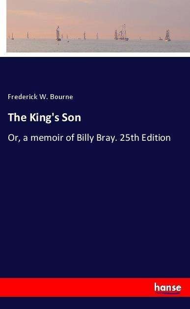 Cover for Bourne · The King's Son (Book)