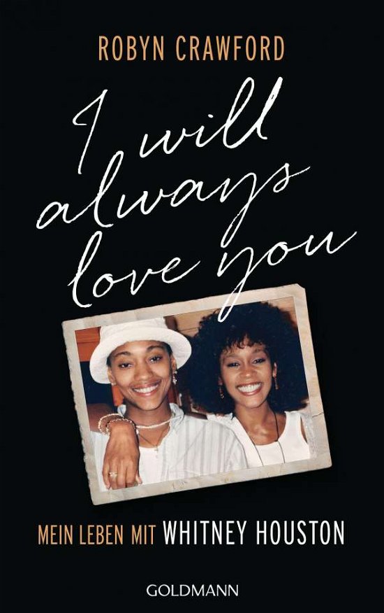 Cover for Robyn Crawford · I Will Always Love You (Taschenbuch) (2021)