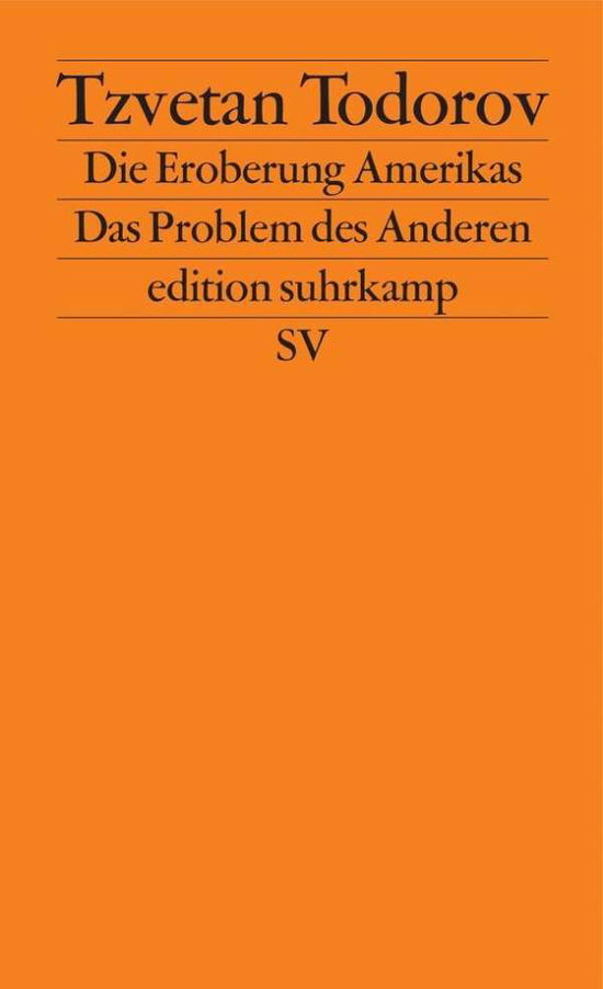 Cover for Tzvetan Todorov · Edit.Suhrk.1213 Todorov.Erober.Amerikas (Buch)