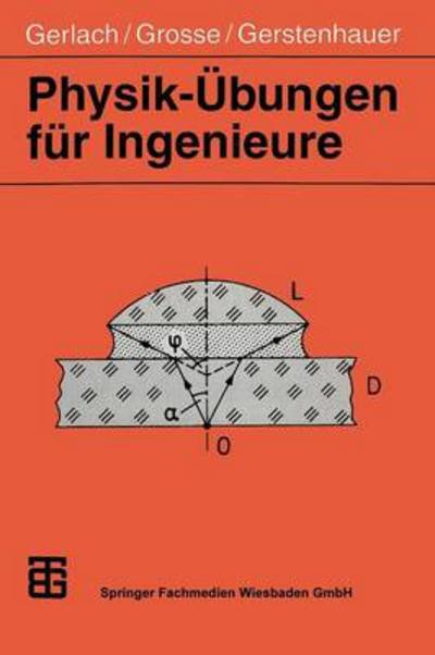 Cover for Eckard Gerlach · Physik-ubungen Fur Ingenieure (Paperback Bog) [German, 1995 edition] (1995)