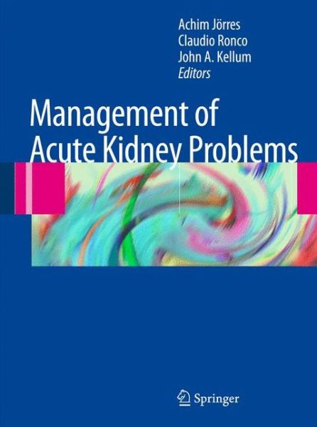 Cover for Claudio Ronco · Management of Acute Kidney Problems (Hardcover Book) (2009)