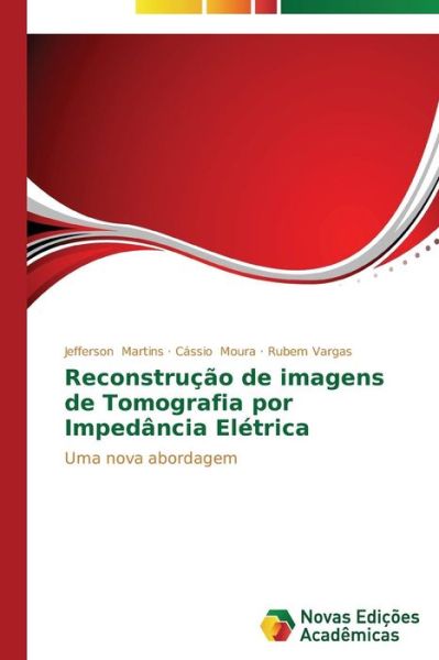 Cover for Vargas Rubem · Reconstrucao De Imagens De Tomografia Por Impedancia Eletrica (Paperback Book) (2014)