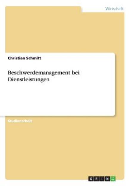 Cover for Christian Schmitt · Beschwerdemanagement bei Dienstleistungen (Paperback Book) [German edition] (2011)