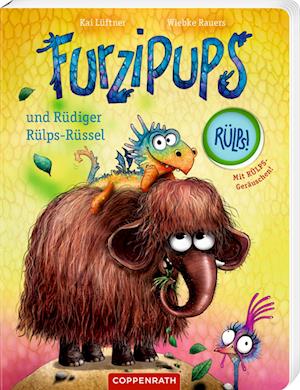 Cover for Kai Lüftner · Furzipups und Rüdiger Rülps-Rüssel (Pappbilderbuch) (Book) (2025)