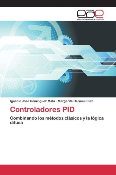 Cover for Heraoui Diaz Margarita · Controladores Pid (Paperback Book) (2015)
