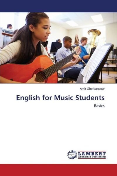 Cover for Ghorbanpour Amir · English for Music Students (Pocketbok) (2015)