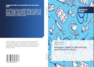 Cover for Mehta · Analgesic effect of Amoxicillin a (Book)