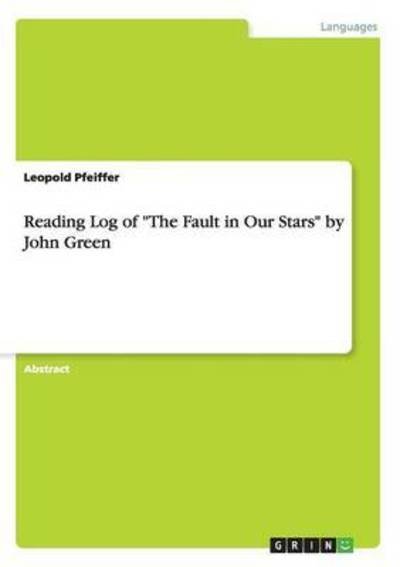 Cover for Pfeiffer · Reading Log of &quot;The Fault in O (Bog)