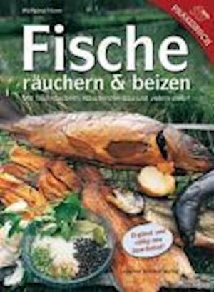 Cover for Wolfgang Hauer · Fische räuchern und beizen (Hardcover Book) (2008)