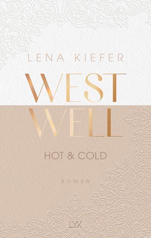 Cover for Lena Kiefer · Westwell - Hot &amp; Cold (Book) (2023)