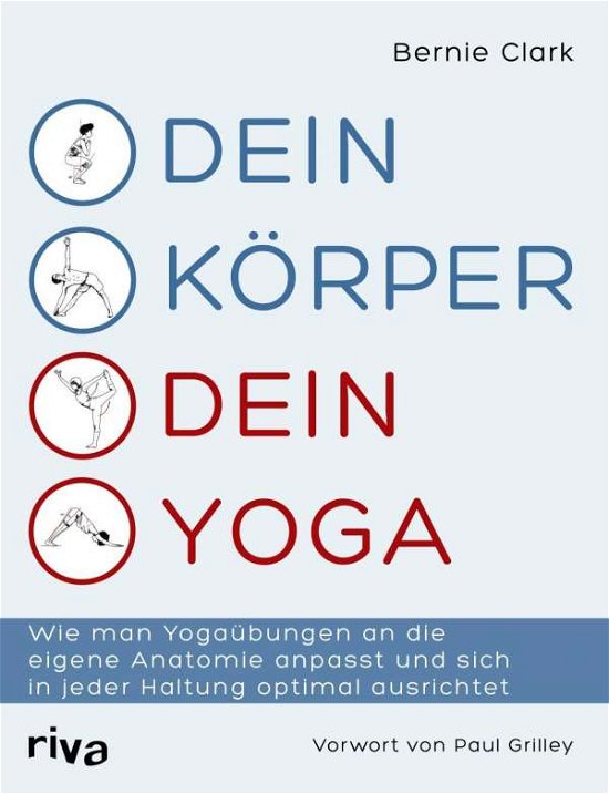 Dein Körper - dein Yoga - Clark - Bøger -  - 9783742302137 - 