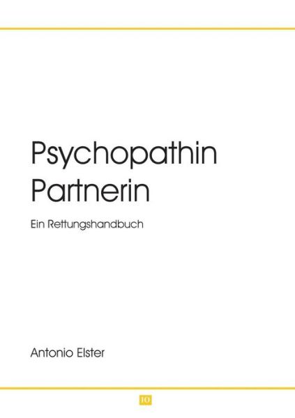 Cover for Elster · Psychopathin Partnerin (Book)