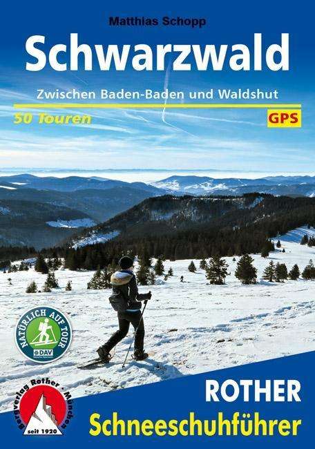 Cover for Schopp · Rother Schneeschuhf.Schwarzwald (Bog)