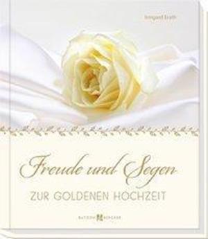 Cover for Erath · Freude und Segen zur Goldenen Hoc (Book)