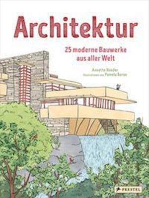 Architektur - Annette Roeder - Kirjat - Prestel - 9783791375137 - keskiviikko 7. syyskuuta 2022