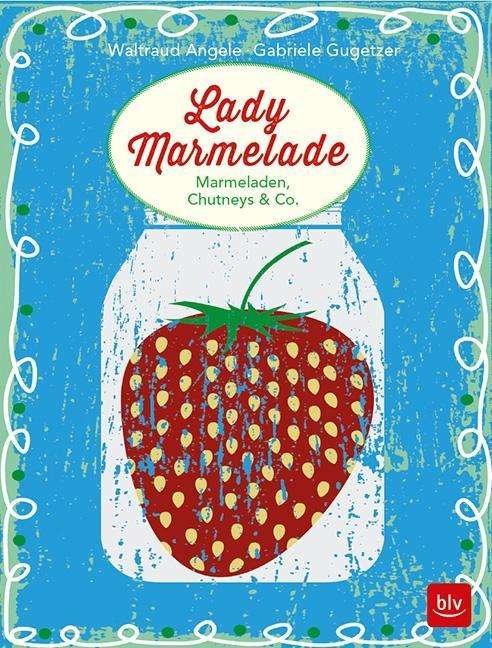 Cover for Angele · Lady Marmelade (Bog)