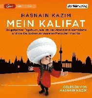 Cover for Hasnain Kazim · Mein Kalifat (CD) (2021)