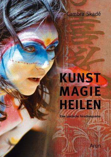 Cover for Skadé · Kunst Magie Heilen (Bok)