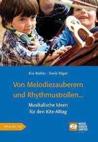 Cover for Biallas · Von Melodiezauberern u.Rhythmus (Buch)