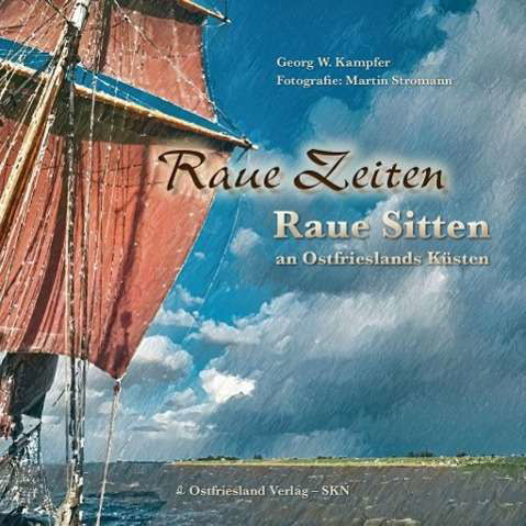 Cover for Kampfer · Raue Zeiten - Raue Sitten (Book)