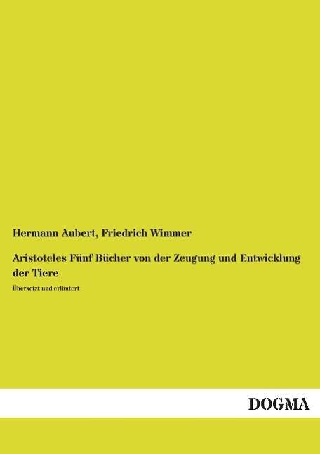 Cover for Aubert · Aristoteles Fünf Bücher von der (Book)