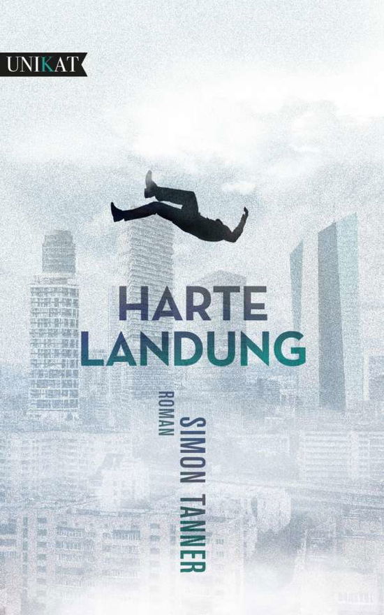 Cover for Tanner · Harte Landung (Book)