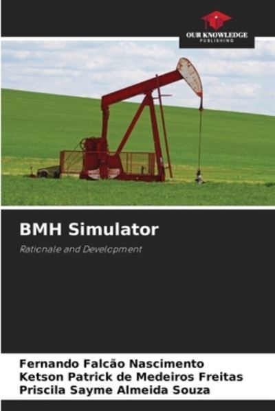 Cover for Fernando Falcão Nascimento · BMH Simulator (Paperback Book) (2021)