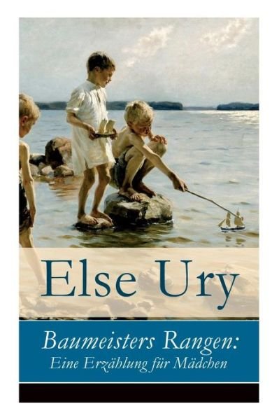 Cover for Else Ury · Baumeisters Rangen (Paperback Book) (2018)