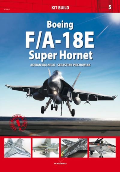 Cover for Adrian Wolnicki · Boeing F/A-18e Super Hornet - Kit Build (Paperback Book) (2021)