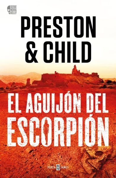 Cover for Douglas Preston · El aguijón del escorpión / The Scorpion's Tail (Paperback Bog) (2023)