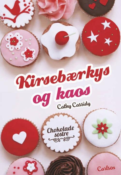 Cover for Cathy Cassidy · Sommerfugleserien **: Chokoladesøstre 1: Kirsebærkys og kaos (Sewn Spine Book) [2e édition] (2016)