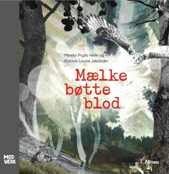 Cover for Merete Pryds Helle · Modværk: Mælkebøtteblod (Inbunden Bok) [1:a utgåva] (2022)