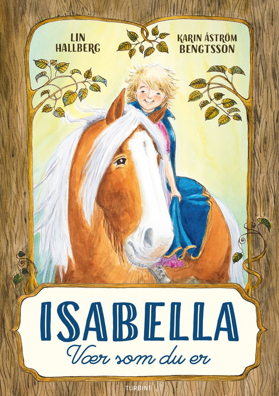 Cover for Lin Hallberg · Isabella – Vær som du er (Hardcover bog) [1. udgave] (2023)