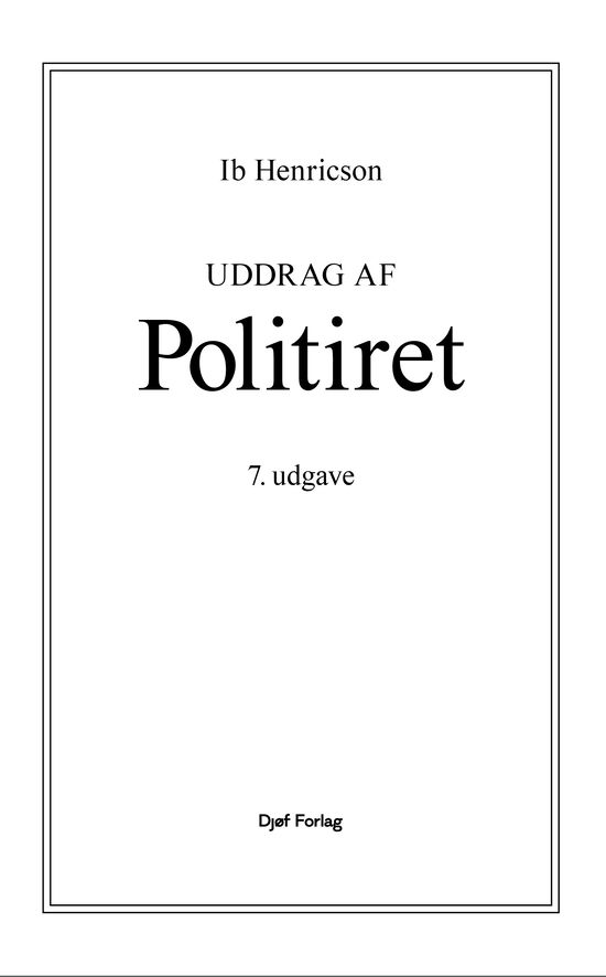 Cover for Ib Henricson · Uddrag af politiret (Sewn Spine Book) [2e édition] (2022)