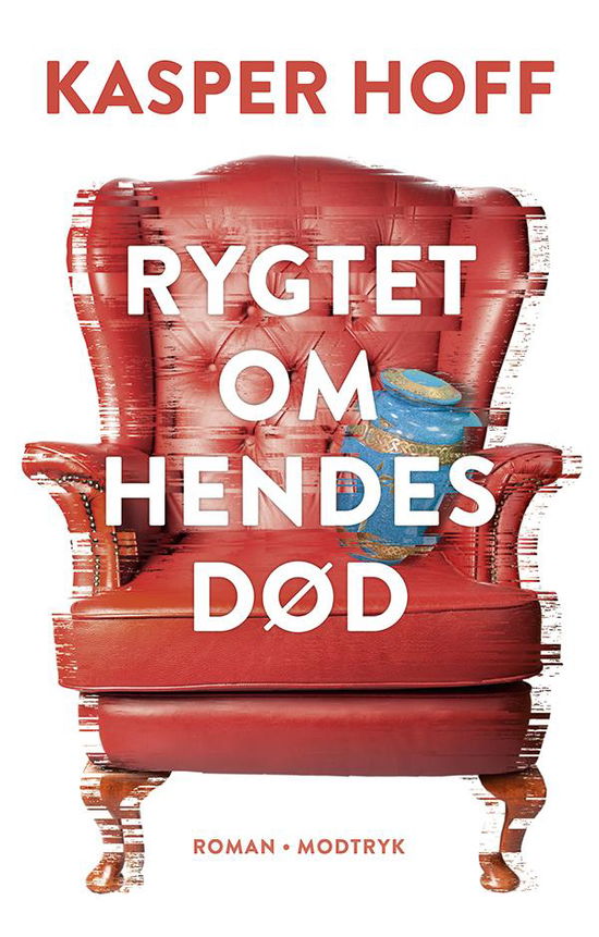 Cover for Kasper Hoff · Rygtet om hendes død (Indbundet Bog) [1. udgave] (2017)