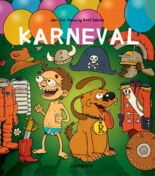 Cover for Jan Christian Ness · Karneval (Bound Book) [1º edição] (2015)