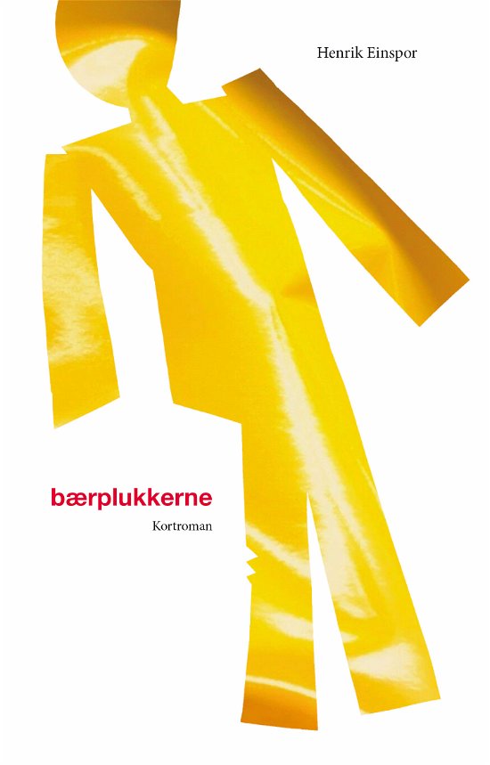 Cover for Henrik Einspor · Bærplukkerne (Bound Book) [1e uitgave] (2023)