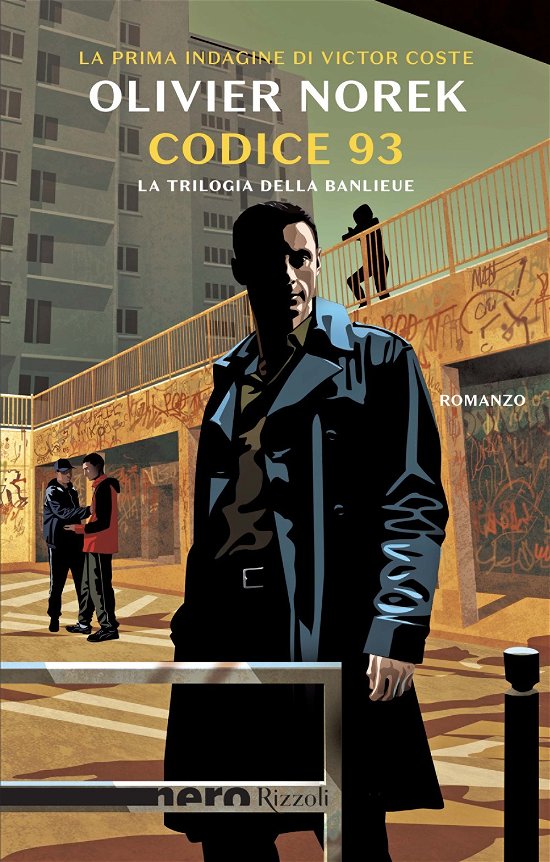 Cover for Olivier Norek · Codice 93. La Trilogia Della Banlieue (Bok)