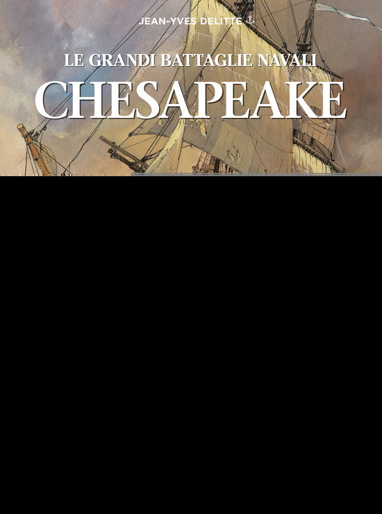 Cover for Jean-Yves Delitte · Chesapeake. Le Grandi Battaglie Navali (Book)